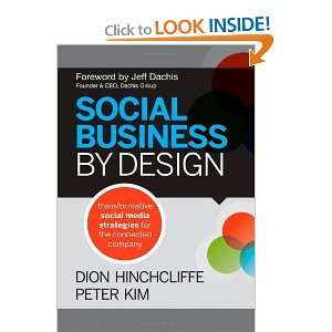 Social Business By Design Transformative Social Media Strategies for 