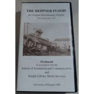   The Heppner Flood An Oregon Documentary Project VHS 