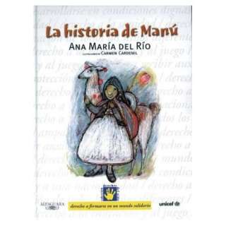  La historia de Manu/ Manus Story (Derechos Del Nino 