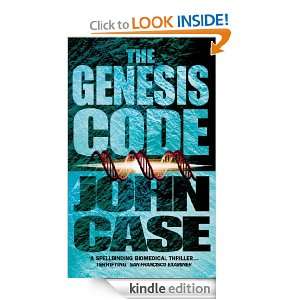 The Genesis Code John Case  Kindle Store
