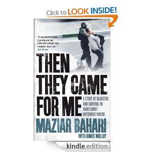 Then They Came for Me Maziar Bahari  Kindle Store