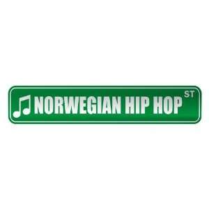   NORWEGIAN HIP HOP ST  STREET SIGN MUSIC
