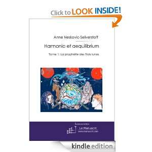   et aequilibrium tome 1 La prophétie des trois lunes (French Edition