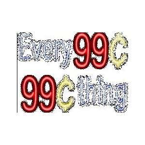  Everything 99 Cents Low Voltage Neon Sign 18 x 18