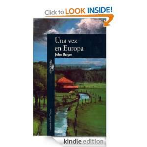 Una vez en Europa (Alfaguara Literaturas) (Spanish Edition) John 
