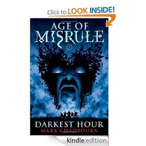 Darkest Hour (Age of Misrule, Book 2) Mark Chadbourn  