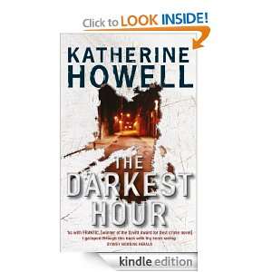 The Darkest Hour Katherine Howell  Kindle Store