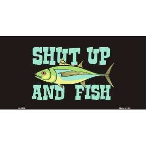 Shut up & Fish License Plates Tags 