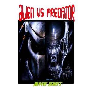  Sci Fi Horror ALIEN VS PREDATOR Movie Script   WoW 