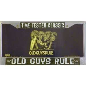  Old Guys Rule, Time Tested Classic License Plate Frame 