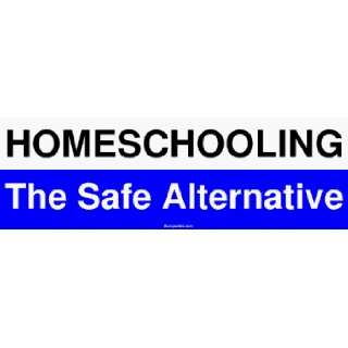  HOMESCHOOLING The Safe Alternative MINIATURE Sticker 