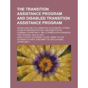 The Transition Assistance Program and Disabled Transition Assistance 