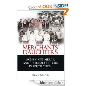    Daughters Women, Commerce, and Regional Culture in South China