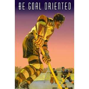  Be Goal Oriented 20x30 poster