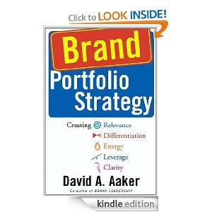    Brand Portfolio Strategy eBook David A. Aaker Kindle Store