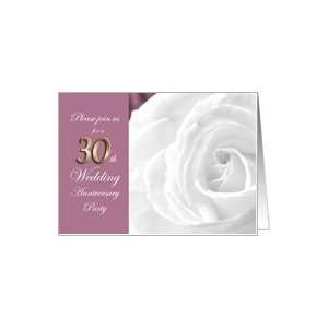  30th Wedding Anniversary Party Invitation White Rose Card 