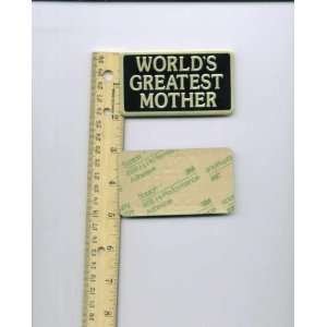  Worlds Greatest Mother Metal Trophy Plate/ Adhesive Arts 