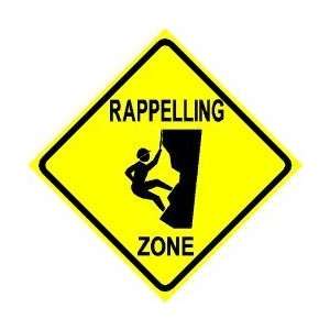  RAPPELLING ZONE sign * street sport climb NEW