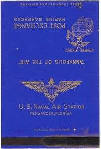 US NAVAL Air Station Pensacola FL Navy Matchcover FLAT  