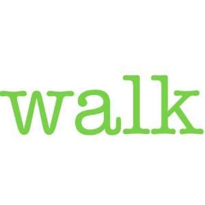  walk Giant Word Wall Sticker