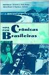 Cronicas Brasileiras Nova Fase, (0813012465), Richard A. Preto Rodas 