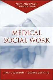 Casebook Medical Social Work (Allyn & Bacon Casebook Series 