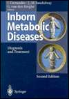 Inborn Metabolic Diseases Diagnosis and Treatment, (354058546X), J 
