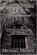 Frankensteins Daemon Michael Meeske