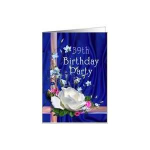  39th Birthday Party Invitation, White Rose Card Toys 