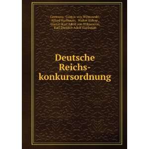  Deutsche Reichs konkursordnung Gustav von Wilmowski, Alfred 