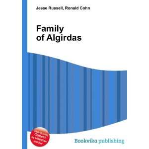  Family of Algirdas Ronald Cohn Jesse Russell Books