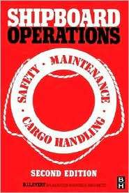 Shipboard Operations, (0750618574), R. V. Lavery, Textbooks   Barnes 