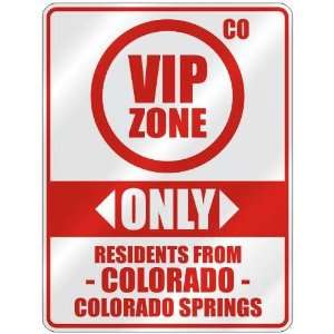   ONLY RESIDENTS FROM COLORADO SPRINGS  PARKING SIGN USA CITY COLORADO