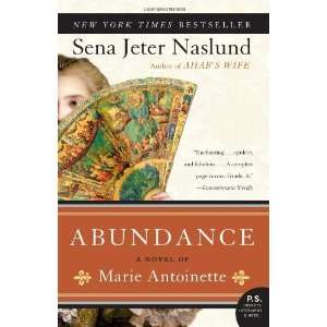  of Marie Antoinette (P.S.) [Paperback] Sena Jeter Naslund Books