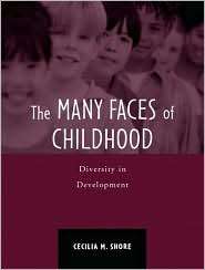 Many Faces of Childhood Diversity in Development, (0205381669 