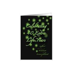  40th Kidney Transplant Anniversary Party Invitations Card 