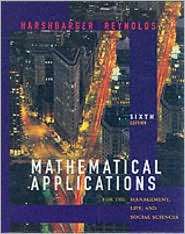 Mathematical Applications for the Management, Life, and Social 