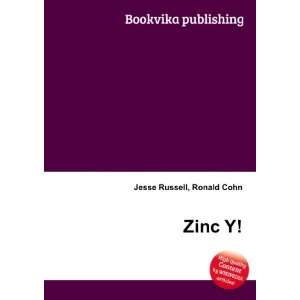 Zinc Y Ronald Cohn Jesse Russell Books