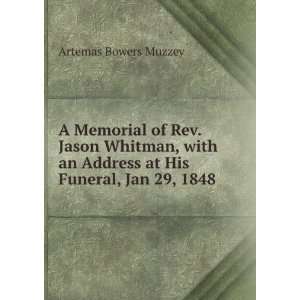   an Address at His Funeral, Jan 29, 1848 Artemas Bowers Muzzey Books