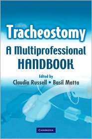 Tracheostomy A Multi Professional Handbook, (0521688981), Claudia 