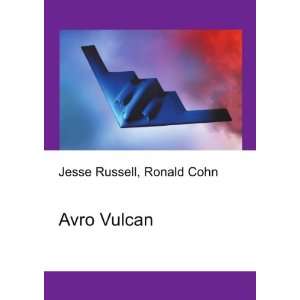  Avro Vulcan Ronald Cohn Jesse Russell Books