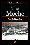 The Moche, (0631218637), Garth Bawden, Textbooks   