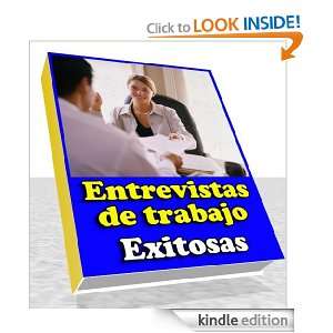 Entrevistas de Trabajo Exitosas (Spanish Edition) Oscar Recinos 