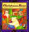   The Christmas Bear by Henrietta Stickland, Penguin 