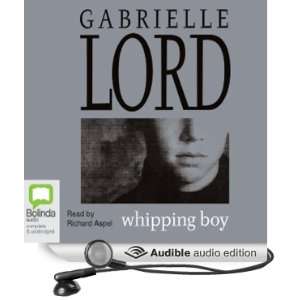   Boy (Audible Audio Edition) Gabrielle Lord, Richard Aspel Books