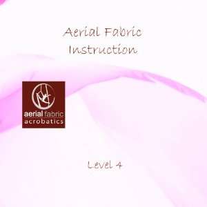  Aerial Fabric Dancing Acrobatic Instruction Level 4 