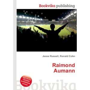  Raimond Aumann Ronald Cohn Jesse Russell Books