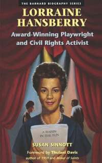 Lorraine Hansberry Award Winning Playwright and Civil Rights Activist