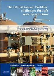 The Global Arsenic Problem Challenges for Safe Water Production 