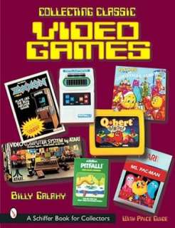 Collecting Classic Video Games Billy Galaxy